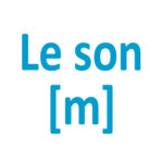 Le son "m"