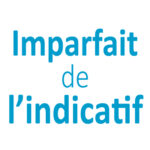 Imparfait CE1 - CE2