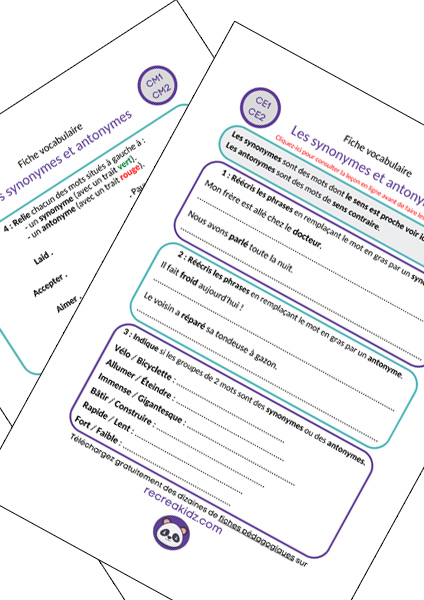 Fiche exercices les synonymes et antonymes CE1 - CE2 - CM1 - CM2 à imprimer PDF