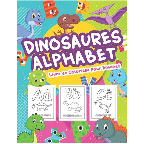 Cahier coloriage alphabet dinosaures 4 - 5 ans