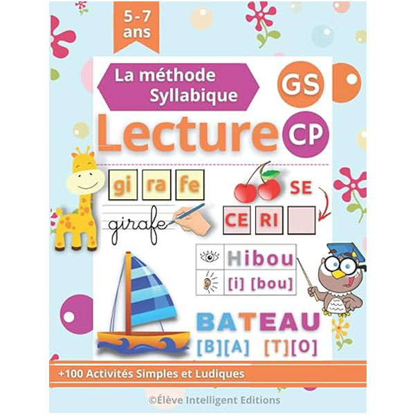 La méthode syllabique lecture CP maternelle GS