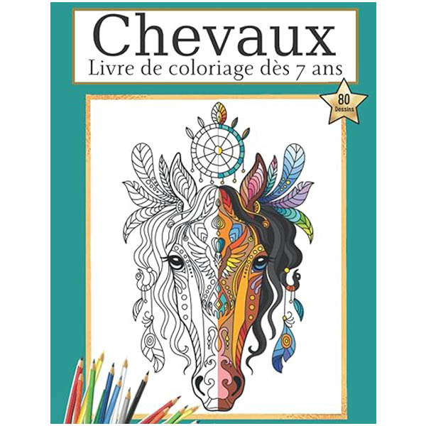 Livre de coloriage cheval 7 ans