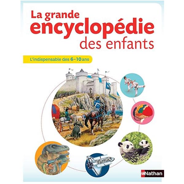La grande encyclopédie des enfants livre culture générale 5 - 6 ans
