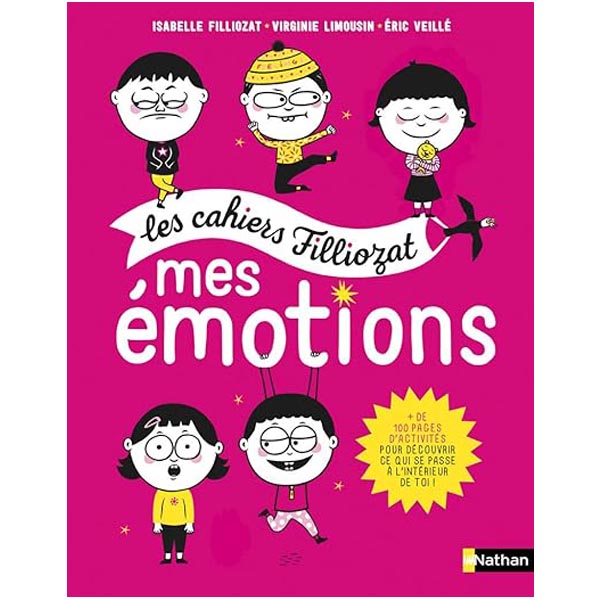 Les cahiers Filliozat apprendre à gérer émotions chez les enfants