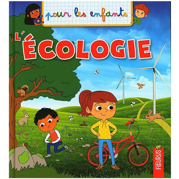 Livre écologie pour les enfants Fleurus