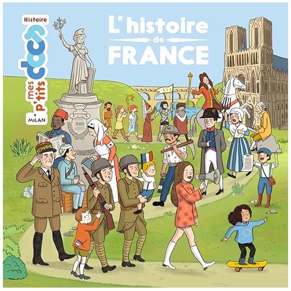 Livre Histoire de France 5-8 ans Mes p'tits docs