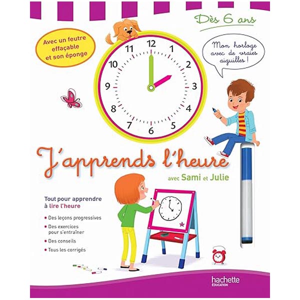 Livre j'apprends l'heure avec Sami et Julie 6 ans