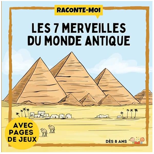 Livre les 7 merveilles du monde antique