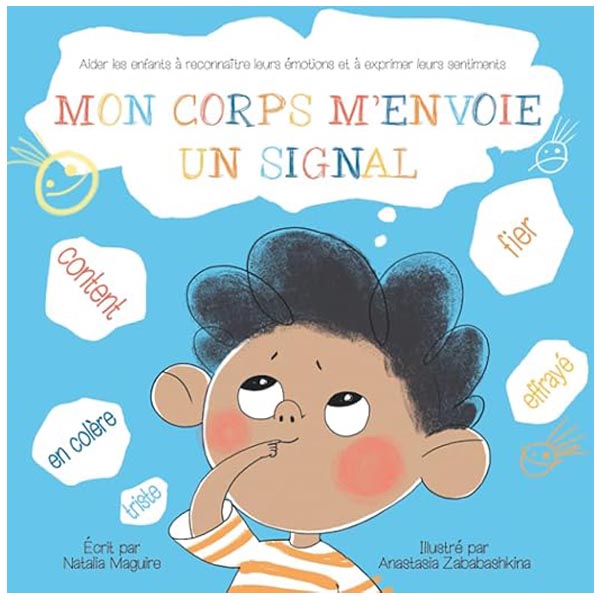 Mon corps m'envoie un signal livre contrôler émotions enfant