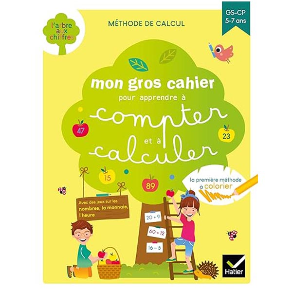 Mon gros cahier pour apprendre à compter et calculer