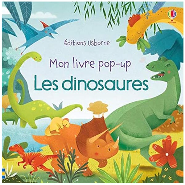 Mon livre pop-up les dinosaures 3 - 4 - 5 ans