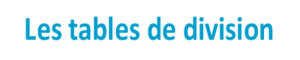 Leçon table de division de 10
