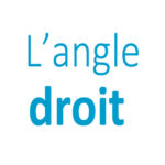 L'angle droit CE1 - CE2 - CM1 - CM2