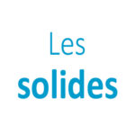 Les solides CP - CE1 - CE2